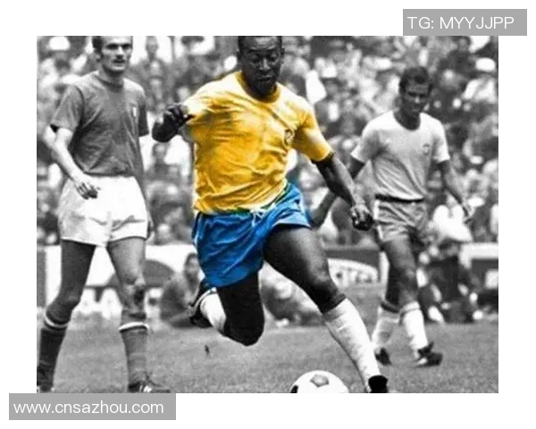 巴西足球史上十大传奇球星盘点他们的辉煌成就与影响力